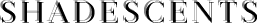 ShadeScents